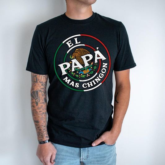 PAPA CHINGON T-Shirt