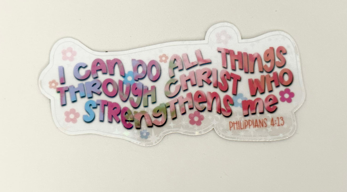 I can do all things Vinyl Sticker